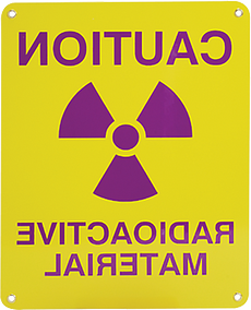 Sign, Caution Radioactive Material